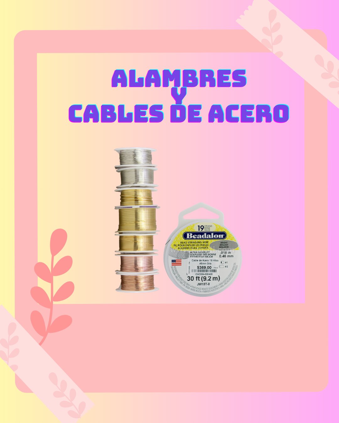 Alambres y Cables de Acero